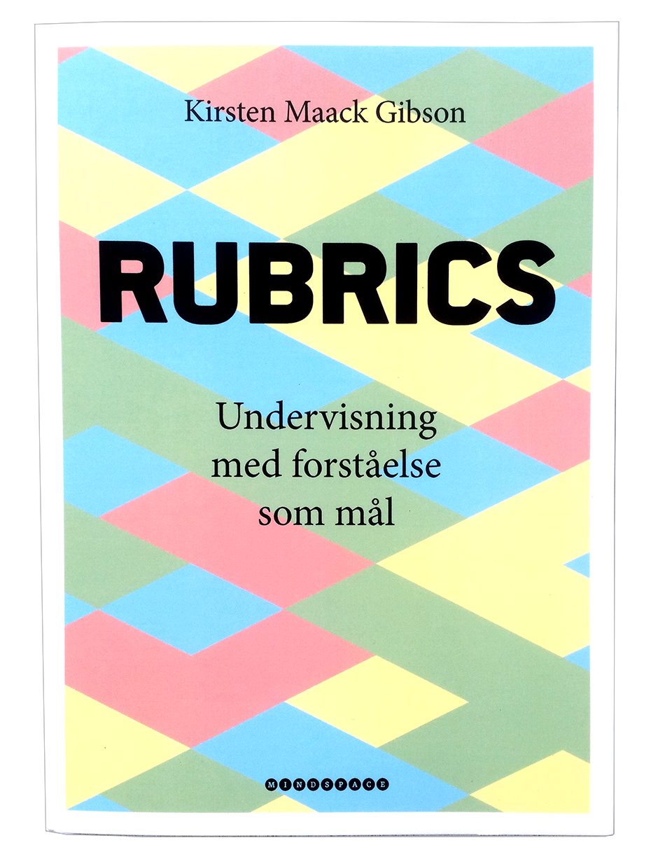 Rubrics - Undervisning med forståelse som mål
